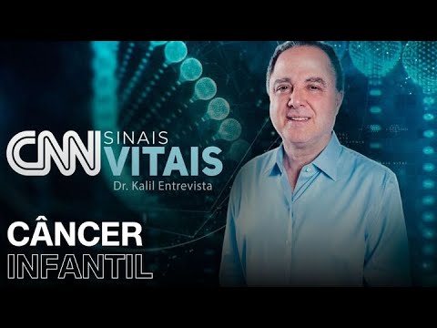 AO VIVO: CNN SINAIS VITAIS - DR. KALIL ENTREVISTA | CÂNCER INFANTIL - 15/02/2025