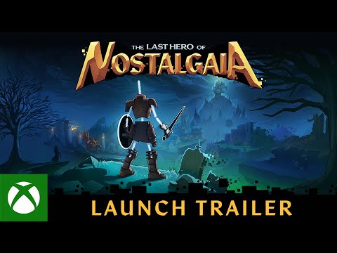 The Last Hero of Nostalgaia | Launch