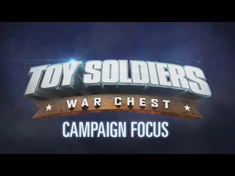 Toy Soldiers: War Chest - Campaign Focus - UC0KU8F9jJqSLS11LRXvFWmg