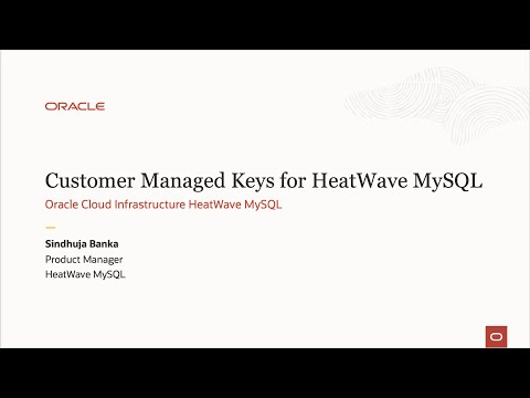 Customer Managed Keys for HeatWave MySQL
