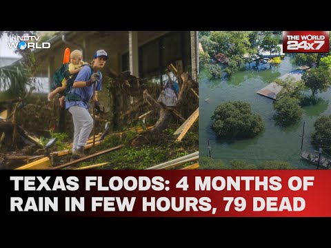 Floods In Austin Texas | Over 75 Dead In Flash Floods In US