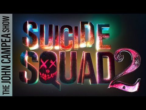 Suicide Squad 2 Faces More Delays - The John Campea Show