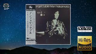 Mari Nakamoto – Unforgettable!  (Full Album)