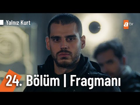 Yalnız Kurt 24. Bölüm Fragmanı | ''Biz bu tuzağı bozmasını da biliriz