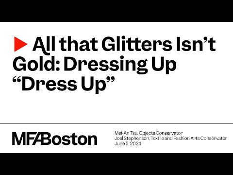 All That Glitters Isn't Gold: Dressing Up "Dress Up"