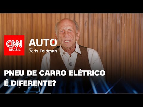 Pneu de carro elétrico é diferente? | CNN Auto com Boris Feldman