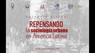 Repensado la sociología urbana en América Latina