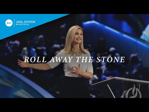 Roll Away The Stone  Victoria Osteen