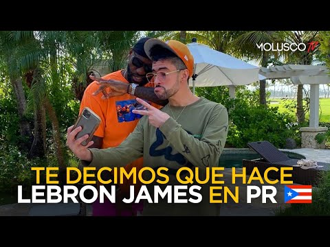 Lebron James en PR?? jangeando con Ozuna y Bad Bunny ¿ Que hace aquí ? Te decimos