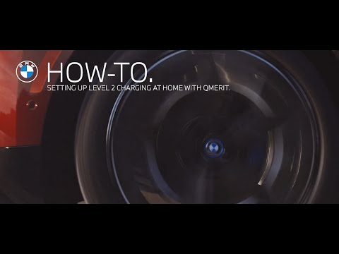 How to Set Up Level 2 Charging at Home With Qmerit | BMW Genius How-to