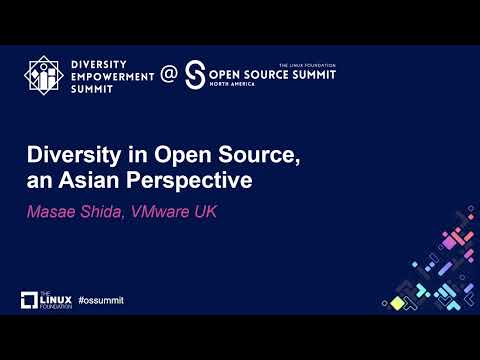 Diversity in Open Source, an Asian Perspective - Masae Shida, VMware UK
