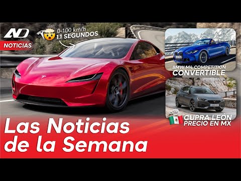 Aceleración Tesla Roadster, BMW M4 Competition Convertible, CUPRA León en MX y más... | Noticias