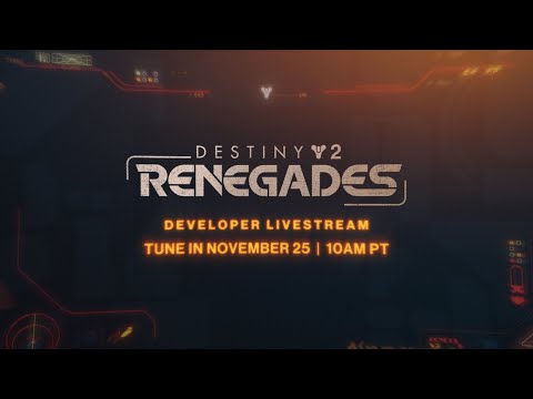 Destiny 2: Renegades developer livestream - PC Gamer Co-stream