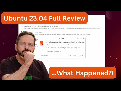 Ubuntu 23.04 Full Review - An Attempt was Made