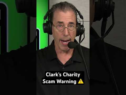 Clark Howard: Save More, Spend Less | Clark’s Charity Scam Warning