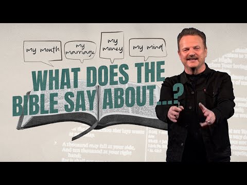 What Does the Bible Say About...? - Part 3  | Will McCain | February 18, 2024