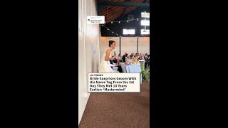 Thumbnail for the video "Bride Surprises Groom With His Name Tag From the 1st Day They Met 10 Years Earlier: ‘Mastermind’" from TODAY