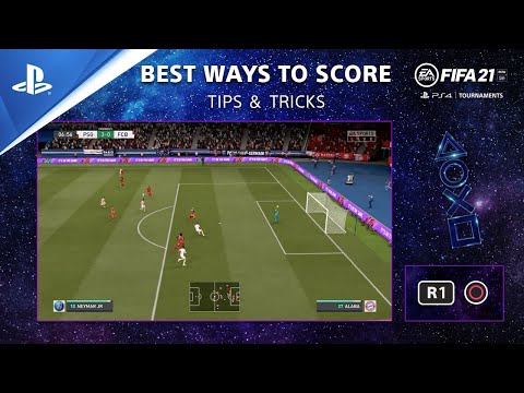 FIFA 21 - The Best Ways to Score Tips Guide | PS Competition Center