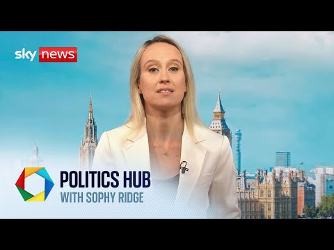 Politics Hub | Monday 30 June 2025
