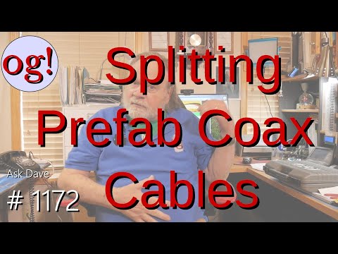 Splitting Prefab Coax Cables (#1172)