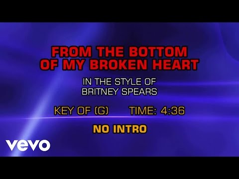 Britney Spears - From The Bottom Of My Broken Heart (Karaoke) - UCQHthJbbEt6osR39NsST13g