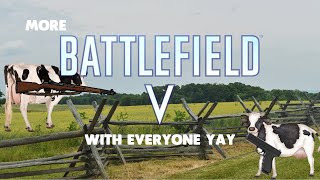 2D Girls are Real and They're Ruining Your Lobbies // BFV w YOU