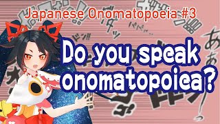 #3 Japanese Onomatopoeia