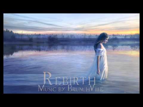 Emotional Uplifting Music - Rebirth - UCZg2-TZBGrwRbuettVf10uw