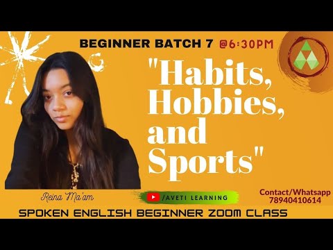 Spoken English for Beginners | Habits Hobbies and Sports | Aveti Learning