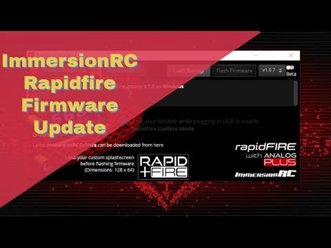 ImmersionRC Rapidfire - Updating Firmware & Issues - UCMqR4WYZx4SYZJOsM3SWlCg