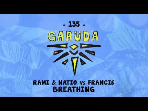 RAMI & Natio vs. Francis - Breathing - UClJBGIBVKJJuRIpA6DaeQBw