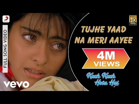 Tujhe Yaad Na Meri Aaye - Kuch Kuch Hota Hai | Shahrukh | Kajol - UC3MLnJtqc_phABBriLRhtgQ