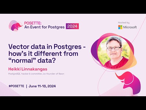 Vector data in Postgres – how’s it different from “normal” data?