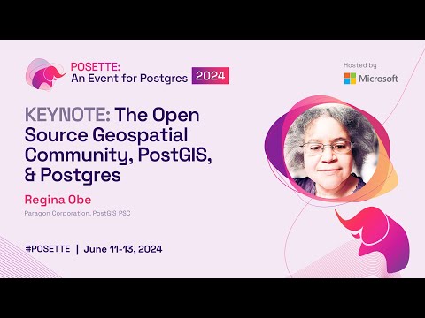 The Open Source Geospatial Community, PostGIS, & Postgres