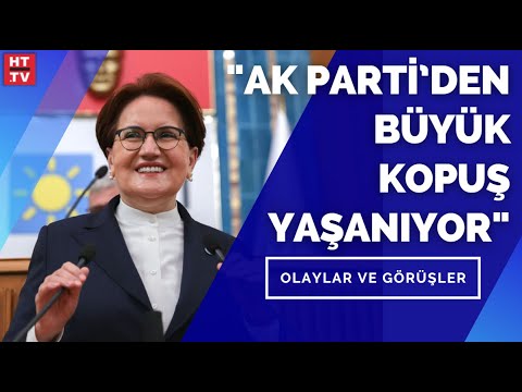 İYİ Parti Lideri Meral Akşener: “Demokrasi ve hayat tarzına saygı talebi var”