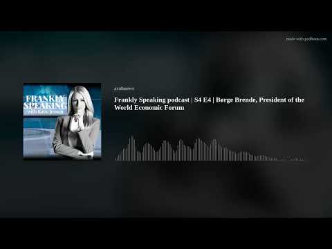 Frankly Speaking podcast | S4 E4 | Børge Brende, President of the World Economic Forum