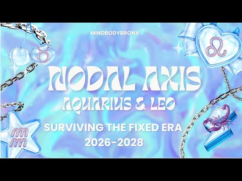 Everything You Need to Know About the Aquarius & Leo Nodal Shift (2026–2028) PART 1 ♒️♌️