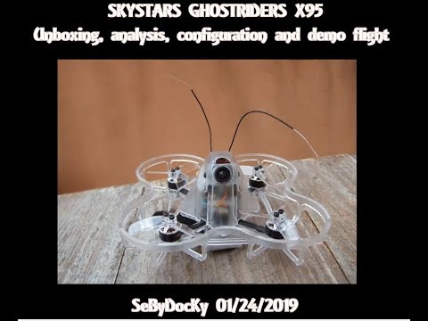SKYSTARS GHOSTRIDER X95: unboxing, analysis, configuration and demo flight (Courtesy Banggood) - UC_aqLQ_BufNm_0cAIU8hzVg