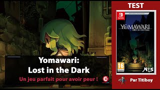Vido-Test : [TEST] Yomawari: Lost in the Dark sur Nintendo Switch - Le jeu parfait pour Halloween !!!!