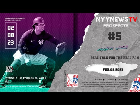 NyynewsTV #5 Prospect: Austin Wells