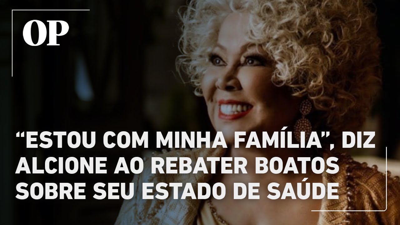 Estou com minha família diz Alcione ao falar sobre saúde e rebater boatos sobre seu estado