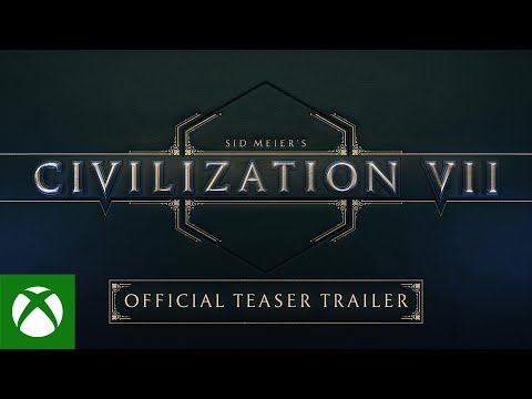 Sid Meier’s Civilization VII - Official Teaser Trailer