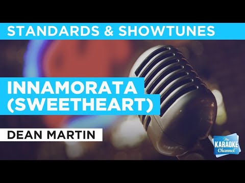 Innamorata (Sweetheart) : Dean Martin | Karaoke with Lyrics