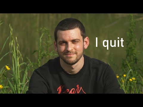 I Quit
