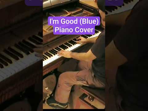 I'm Good (Blue) #piano #davidguetta #eiffel65 #pianocover #music #pianomusic #drums #blue #imgood