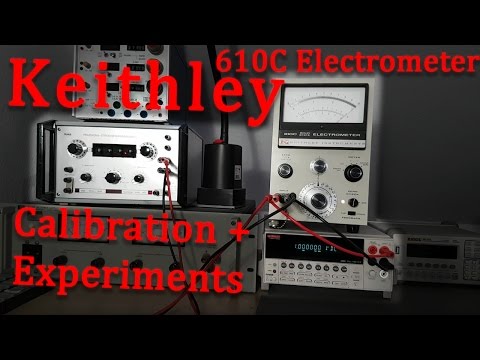 Keithley 610C Electrometer Calibration and Experiments - UC1O0jDlG51N3jGf6_9t-9mw