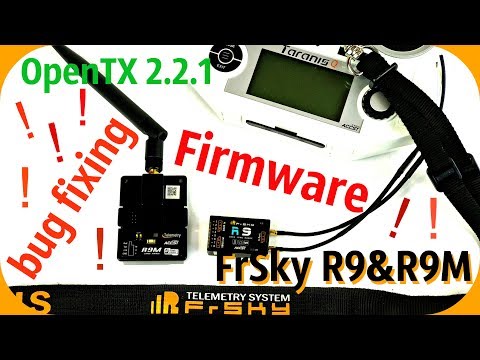 FrSky R9M Важно!!! Прошивка и устранение багов! OpenTX 2.2.1 - UCrRvbjv5hR1YrRoqIRjH3QA