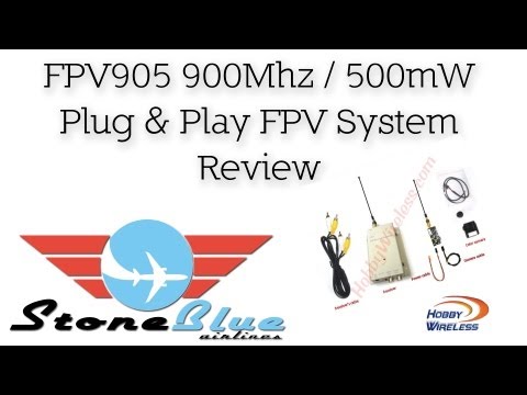 FPV905 Plug & Play 900Mhz 500mW FPV System from Hobby Wireless - UC0H-9wURcnrrjrlHfp5jQYA