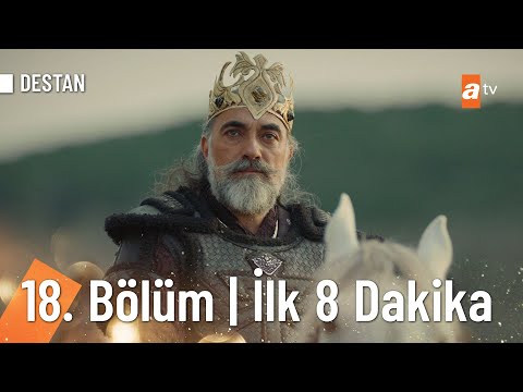 Destan 18. Bölüm | İlk 8 Dakika @Destan