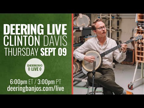 Deering Live | Clint Davis